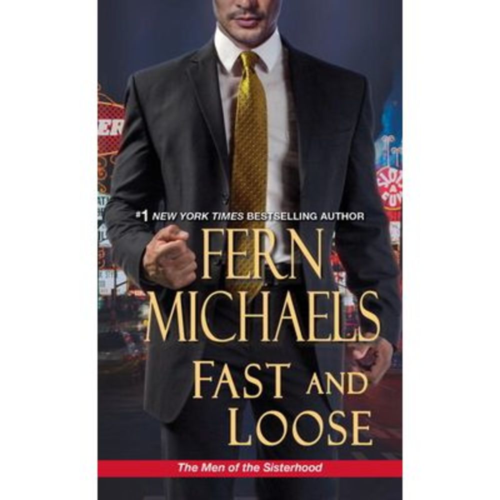 Fast and Loose -- Fern Michaels
